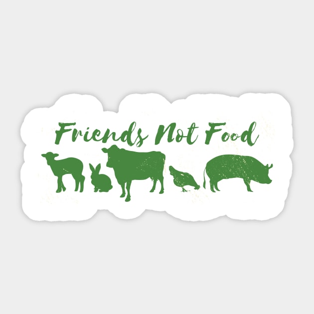 Friends Not Food - Vegan Team Sticker by Toda Loca